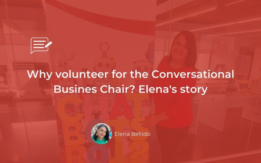 Why Volunteer for the Conversational Business Chair: Elena’s Story