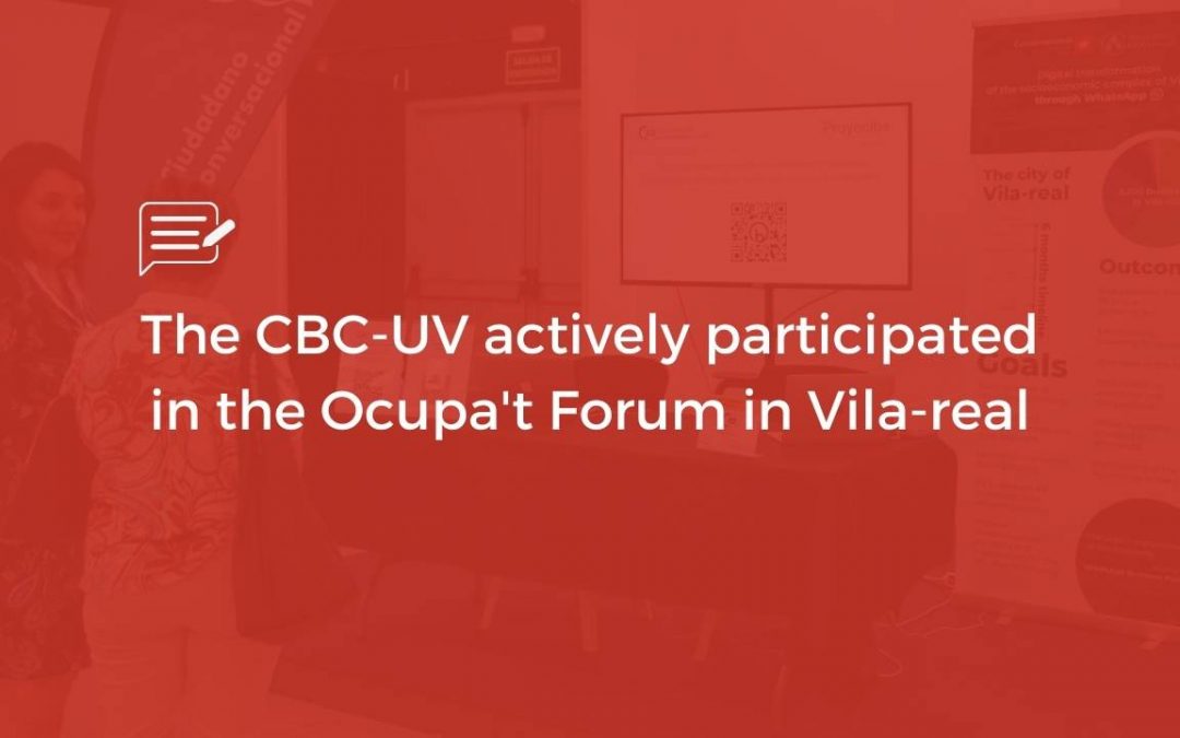 The CBC-UV actively participated in the Ocupa’t Forum in Vila-real